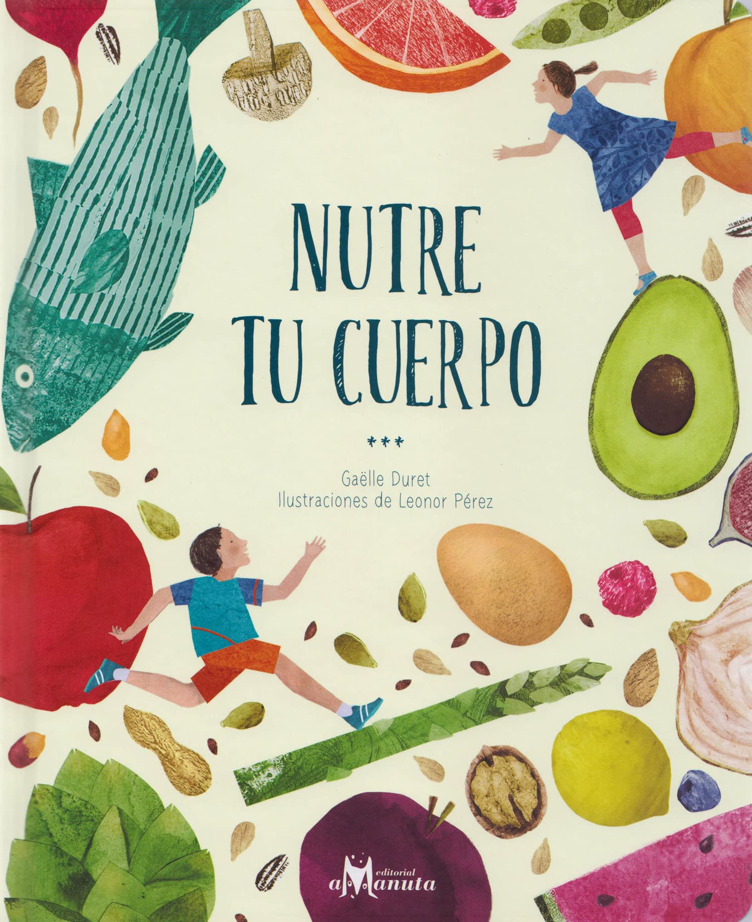 Nutre tu cuerpo / Nourish Your Body book