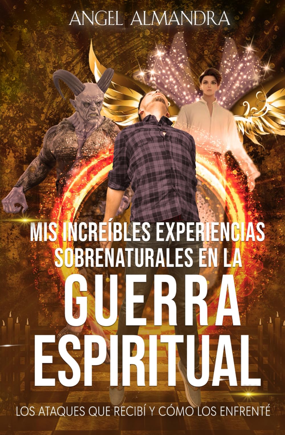 Mis Increíbles Experiencias Sobrenaturales en la Guerra Espiritual: Los Ataques que Recibí y Cómo los Enfrenté Leisure, Home & Garden