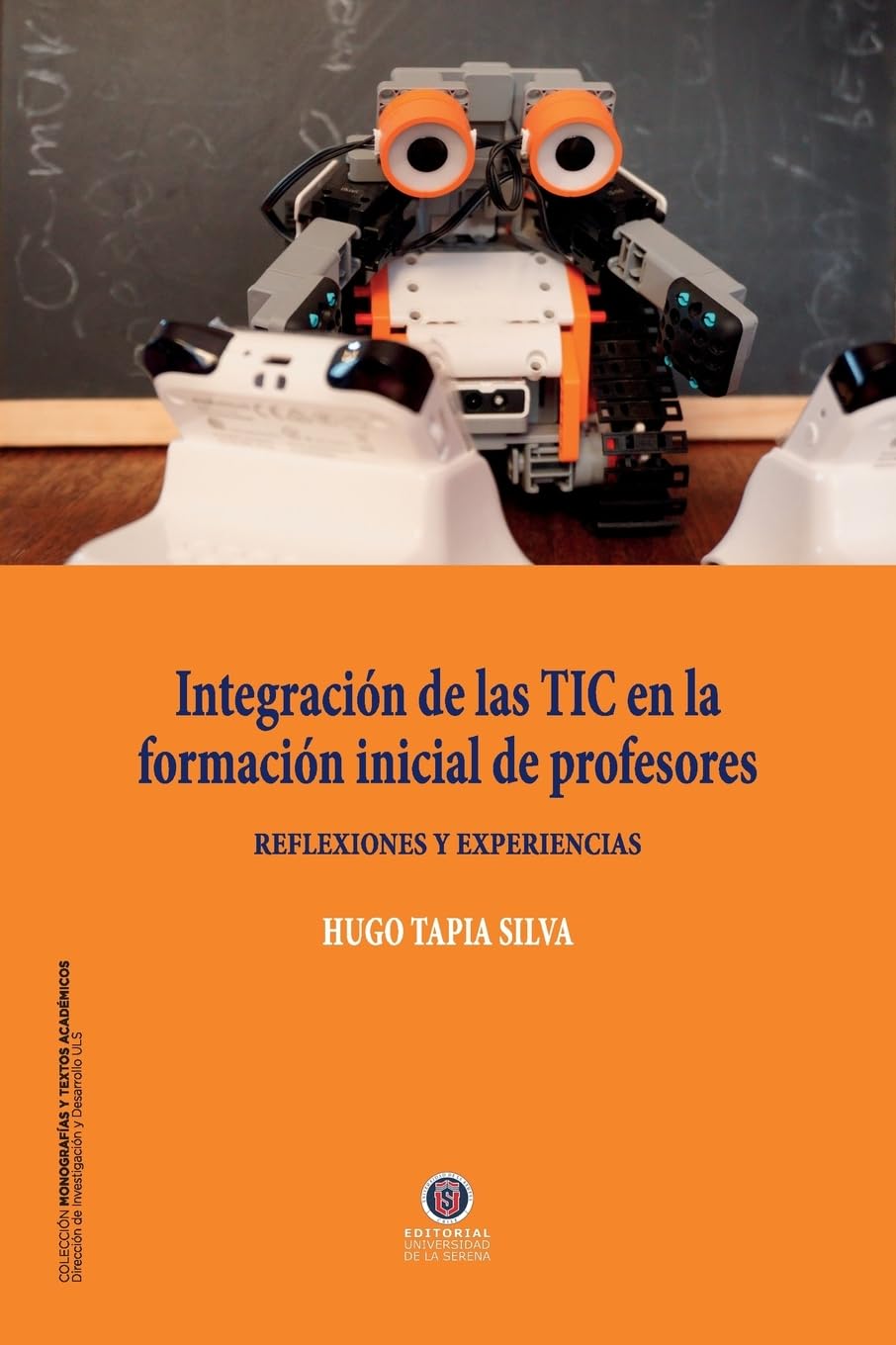 Integración de las TIC en la formación inicial de profesores Learning & Reference
