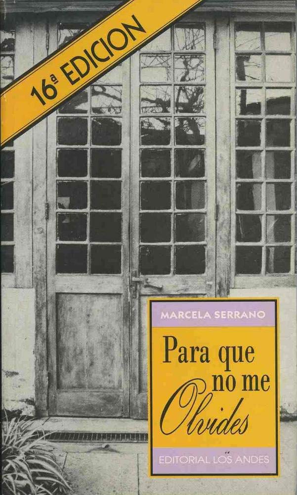 Para Que No Me Olvides (Serie La Otra Narrativa) Books