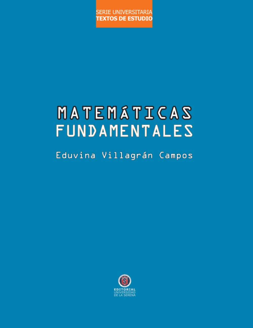 Matemáticas fundamentales Learning & Reference