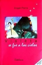 Violeta Se Fue A Los Cielos Books
