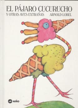 PAJARO CUCURUCHO Y OTRAS AVES EXTRAÃ‘AS, EL book