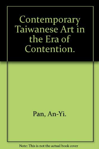 Contemporary Taiwanese Art in the Era of Contention Books