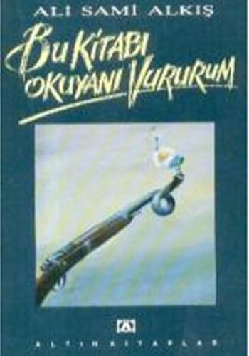 BU KİTABI OKUYANI VURURUM Contemporary literature