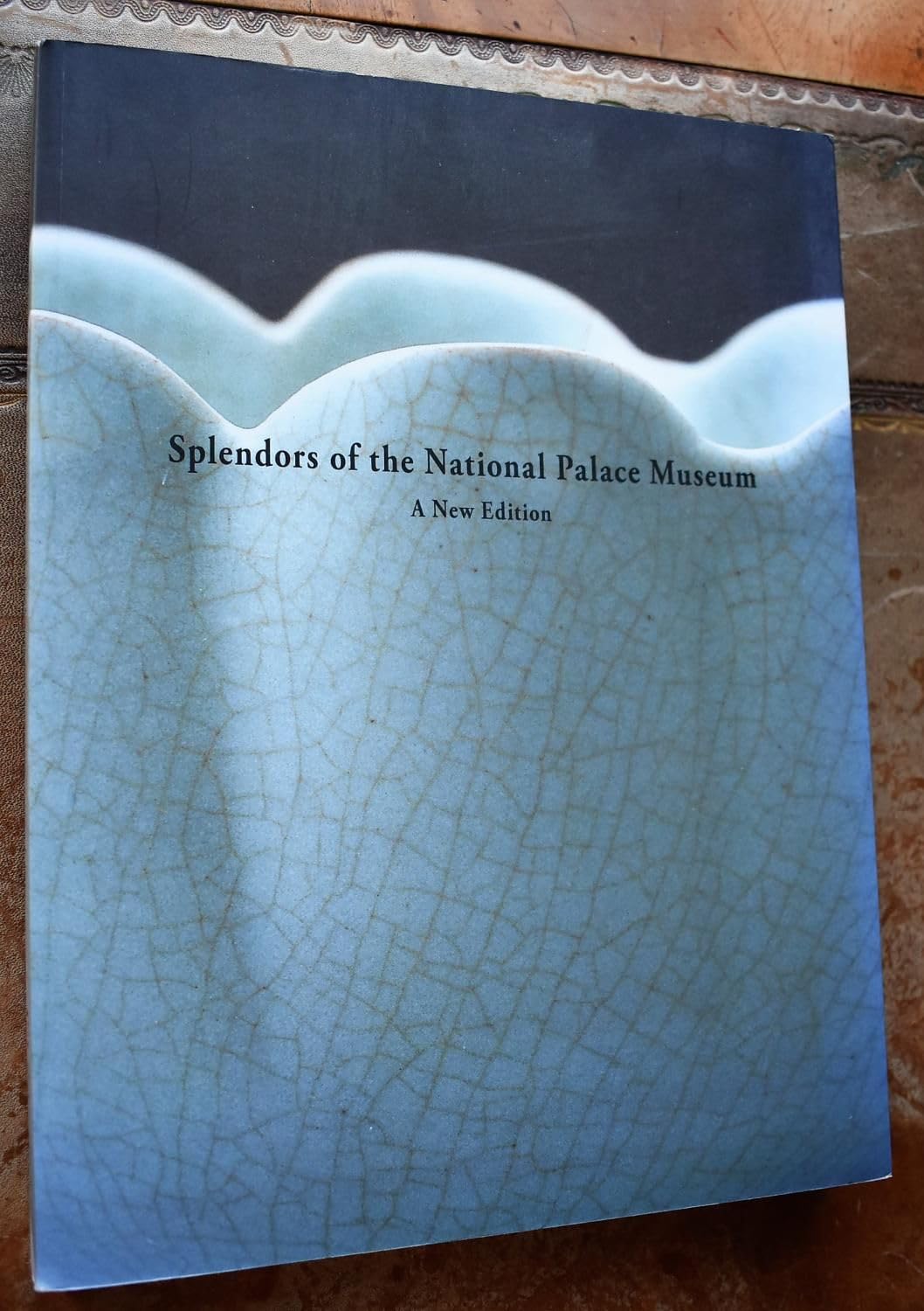 Splendors of the National Palace Museum - A New Edition Books