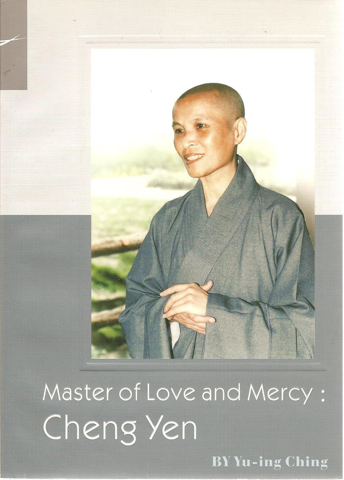 Master of Love and Mercy: Cheng Yen Inspiring women