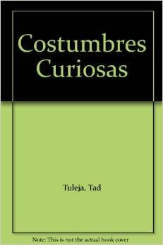 costumbre curiosas tad tuleja origen significado de ritos Books