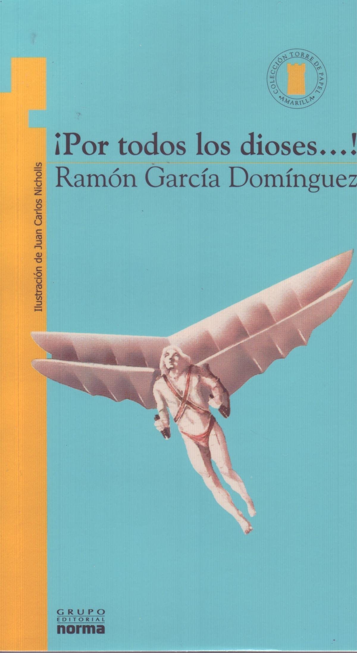 ¡Por Todos Los Dioses...! Novels & Short Stories