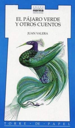 El Pajaro Verde y Otros Cuentos / The Green Bird and Other Stories Books