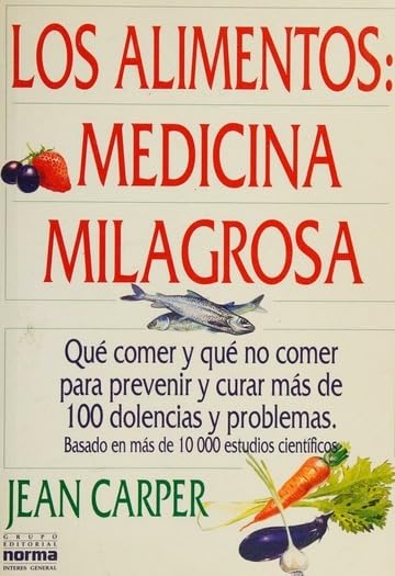 Alimentos: Los Medicina Milagrosa book