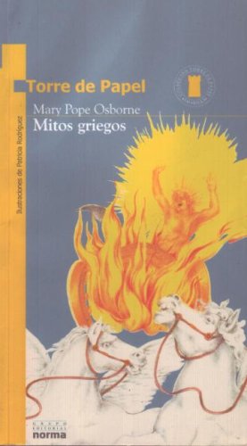 Mitos Griegos / Favorite Greek Myths Novels & Short Stories