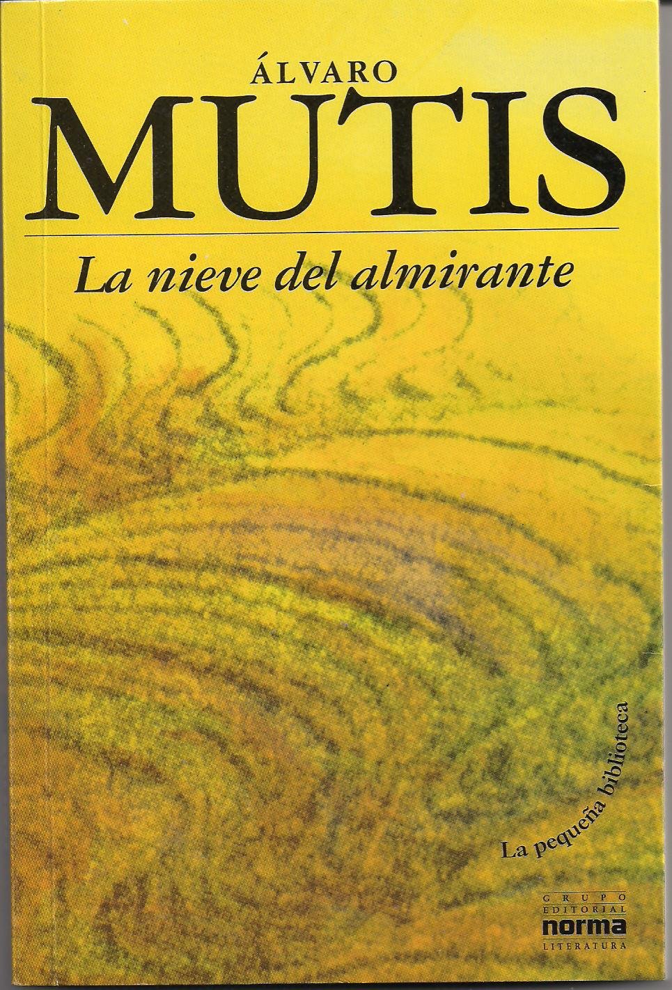 LA NIEVE DEL ALMIRANTE book