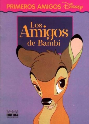 Amigos de Bambi, Los - Primeros Amigos book