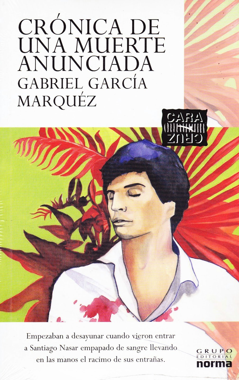 Crónica de una muerte anunciada. Gabriel García Márquez vida y obra Books