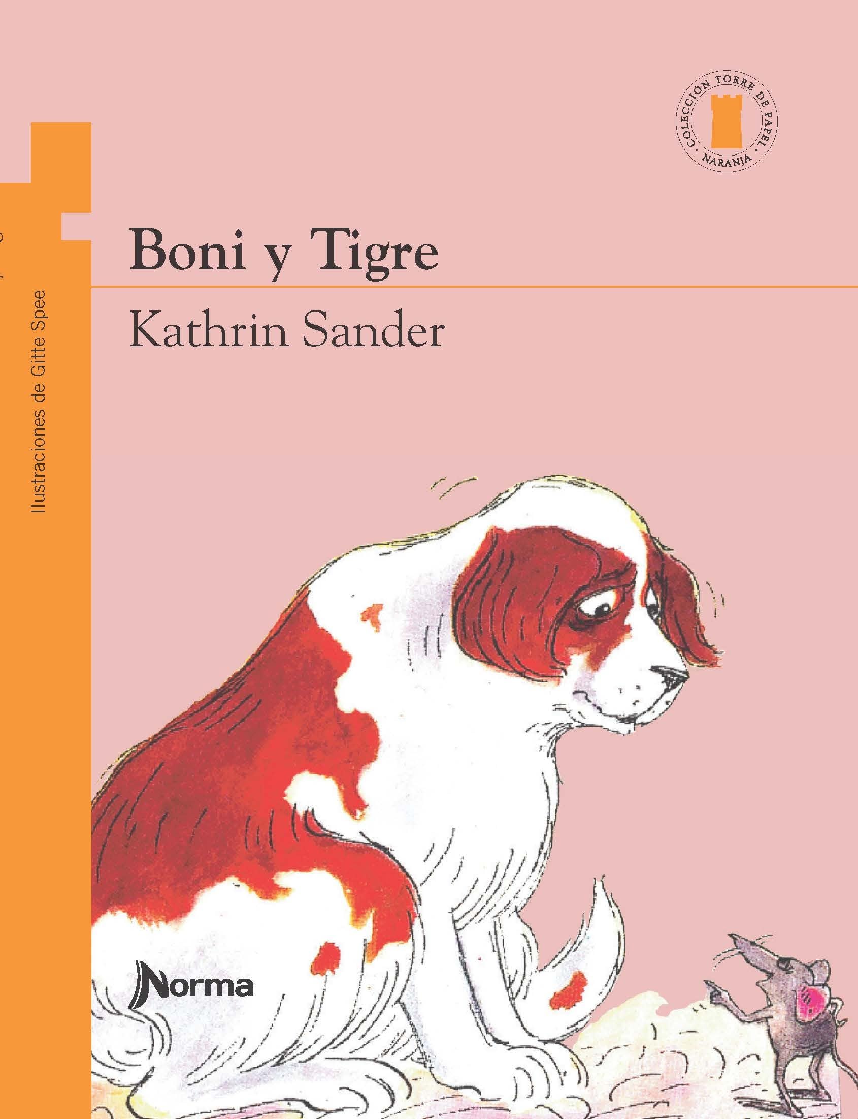 Boni y Tigre/ Boni and Tigre book