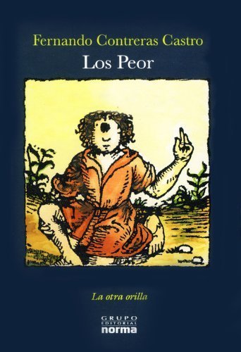Los Peor/ the Worst book