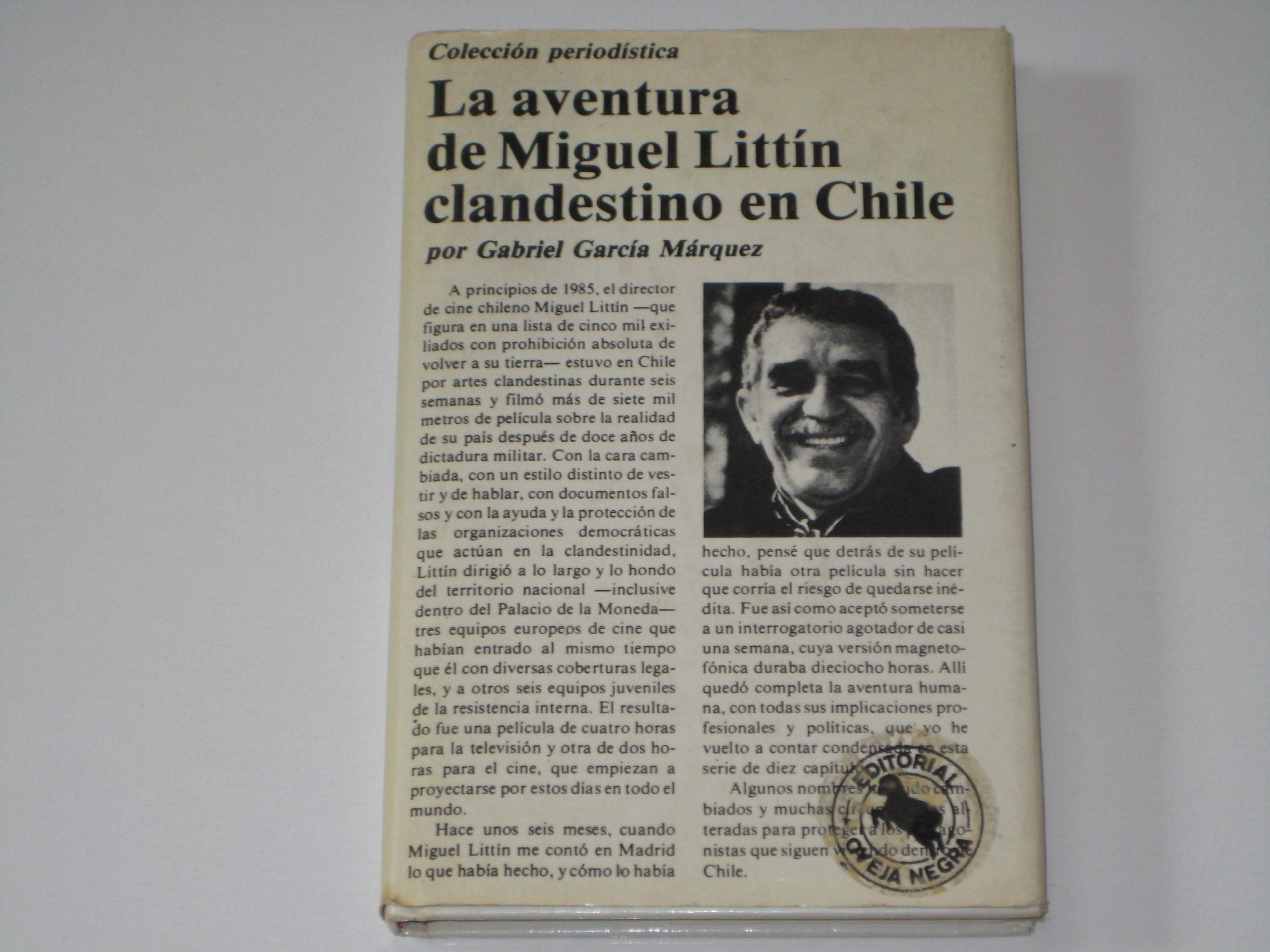 La aventura de Miguel Litt¸n clandestino en Chile (Colección period¸stica) Books
