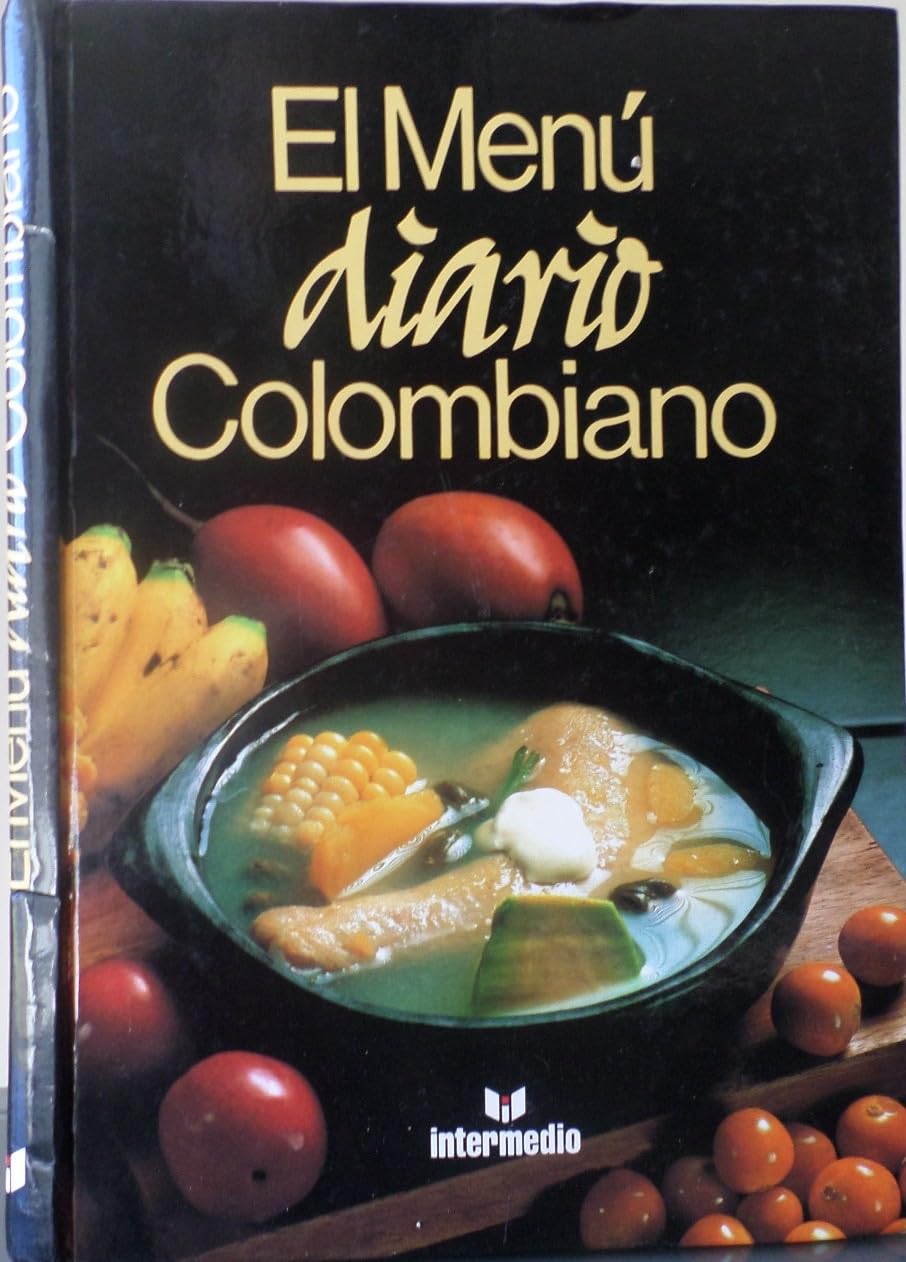 El Menú Diario Colombiano Cooking & Enjoying