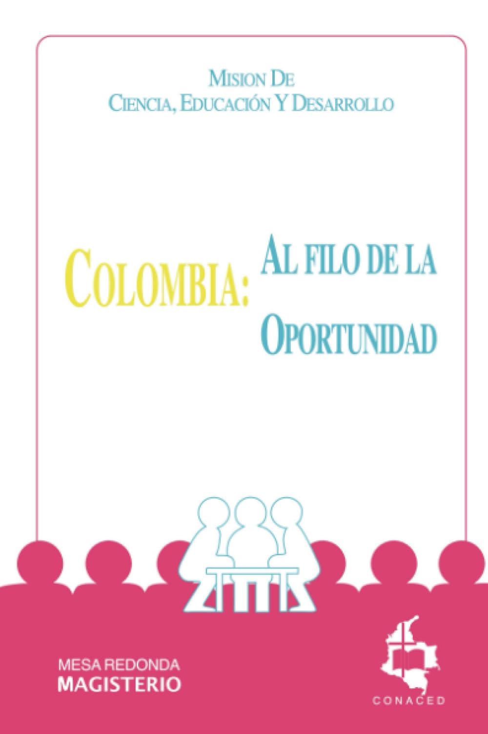 Colombia: Al filo de la oportunidad book