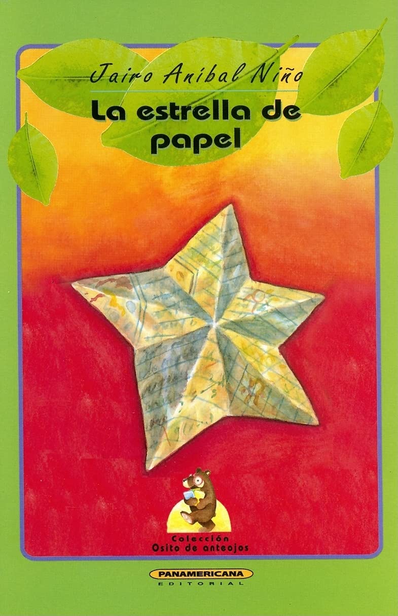 La Estrella de Papel (Coleccion Osito de Anteojos) Novels & Short Stories