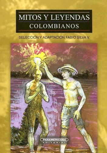 Mitos Y Leyendas Colombianos Contemporary literature