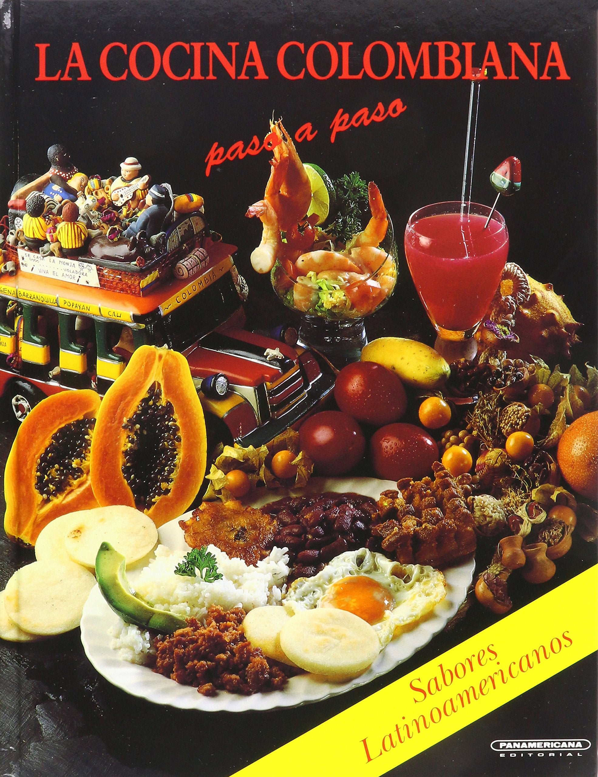 La Cocina Colombiana / Colombian Cooking book
