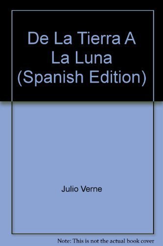 De La Tierra a La Luna / from Earth to the Moon Fiction