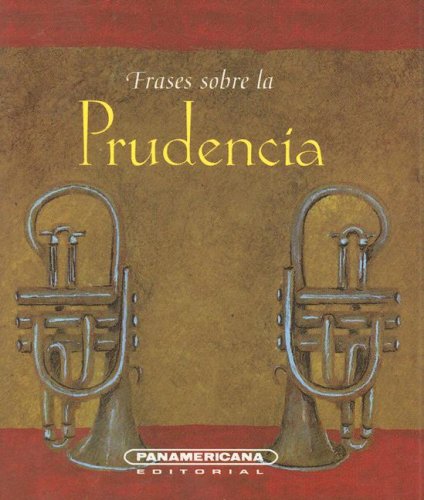 Frases Sobre La Prudencia Fiction
