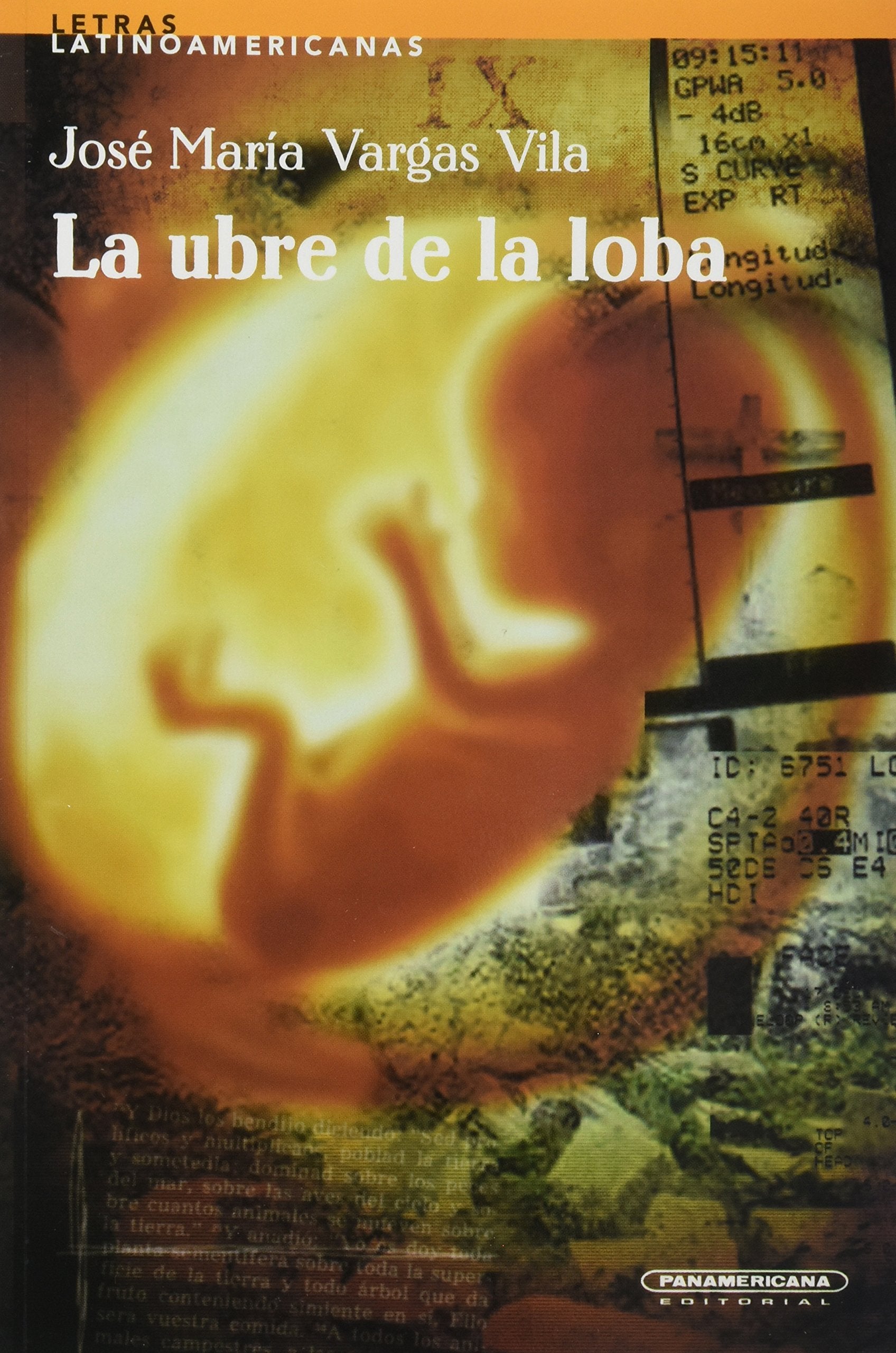 La ubre de la loba / The udder of the wolf (Letras Latinoamericanas / Latin-american Arts) Contemporary literature Books
