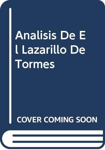 Analisis De El Lazarillo De Tormes Contemporary literature