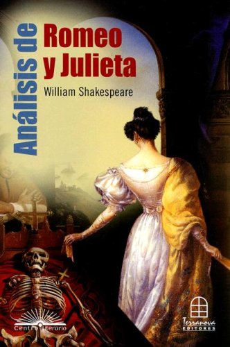 Analisis De Romeo Y Julieta Contemporary literature