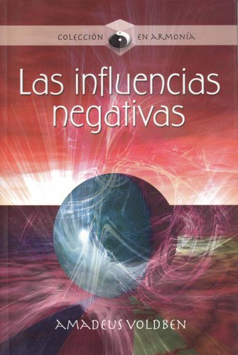 Las influencias negativas/ Negative Influences book