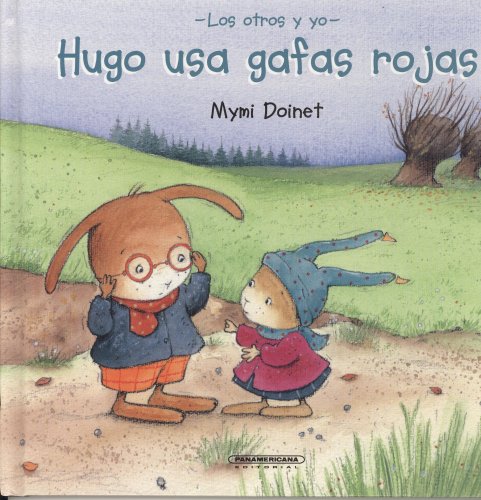 Hugo USA Gafas Rojas/ Hugo Sees Through Red-colored Glasses book