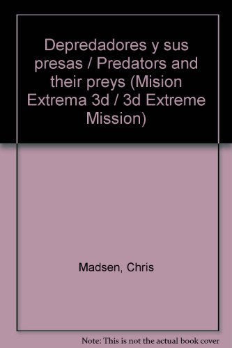 Depredadores y sus presas / Predators and their preys book
