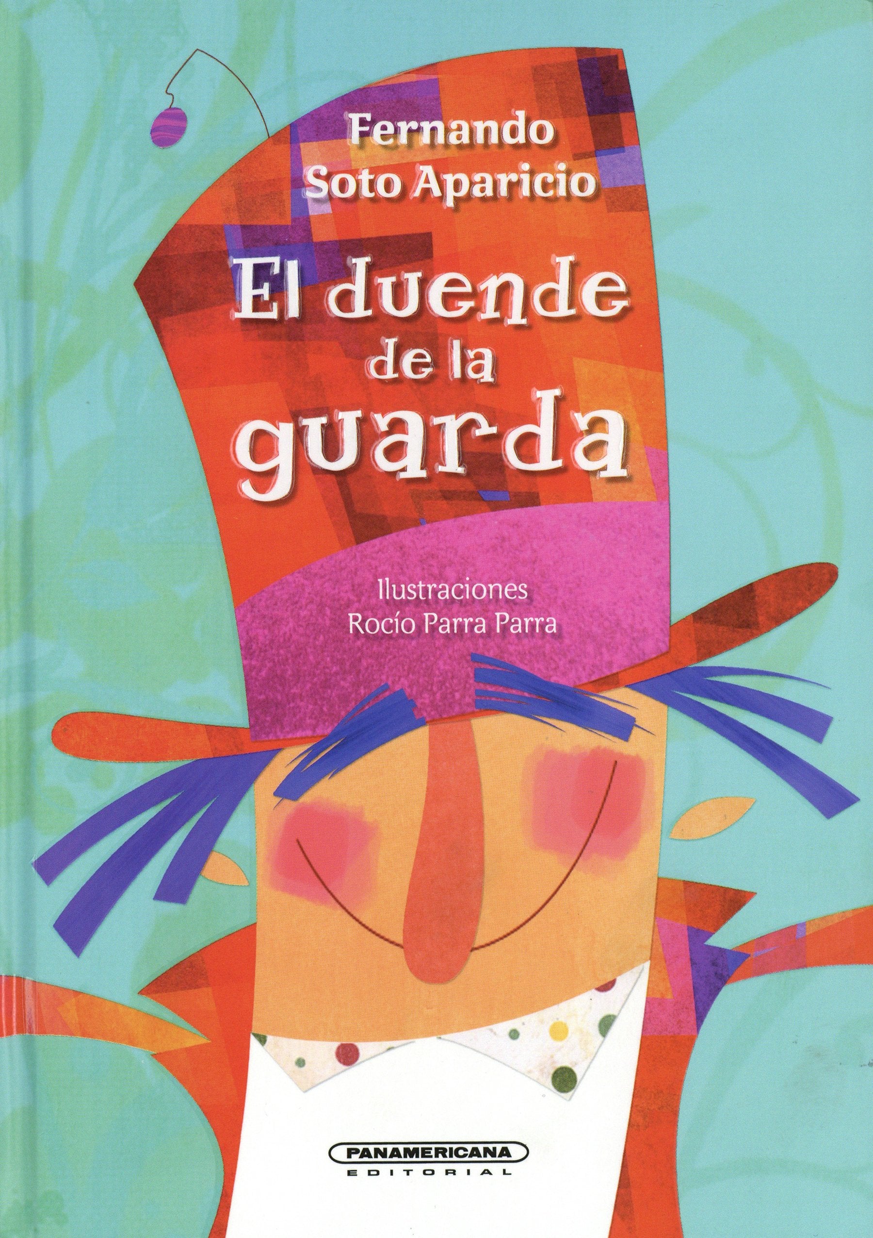 El duende de la guarda (Spanish Edition) Children's books