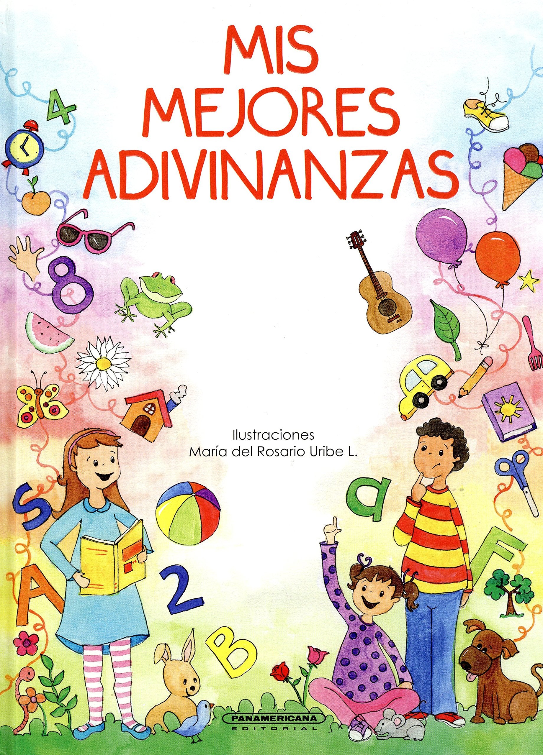 Mis mejores adivinanzas (Spanish Edition) Children's books