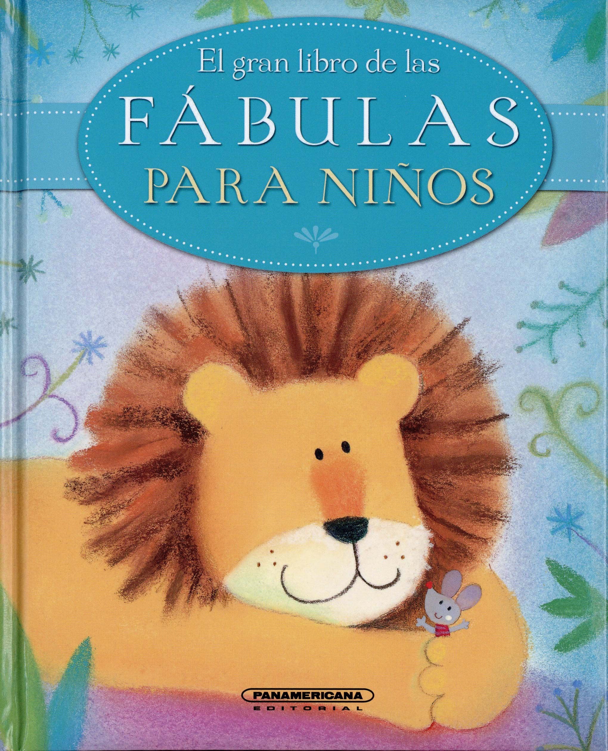 El Gran Libro de Las Fabulas Para Ninos book