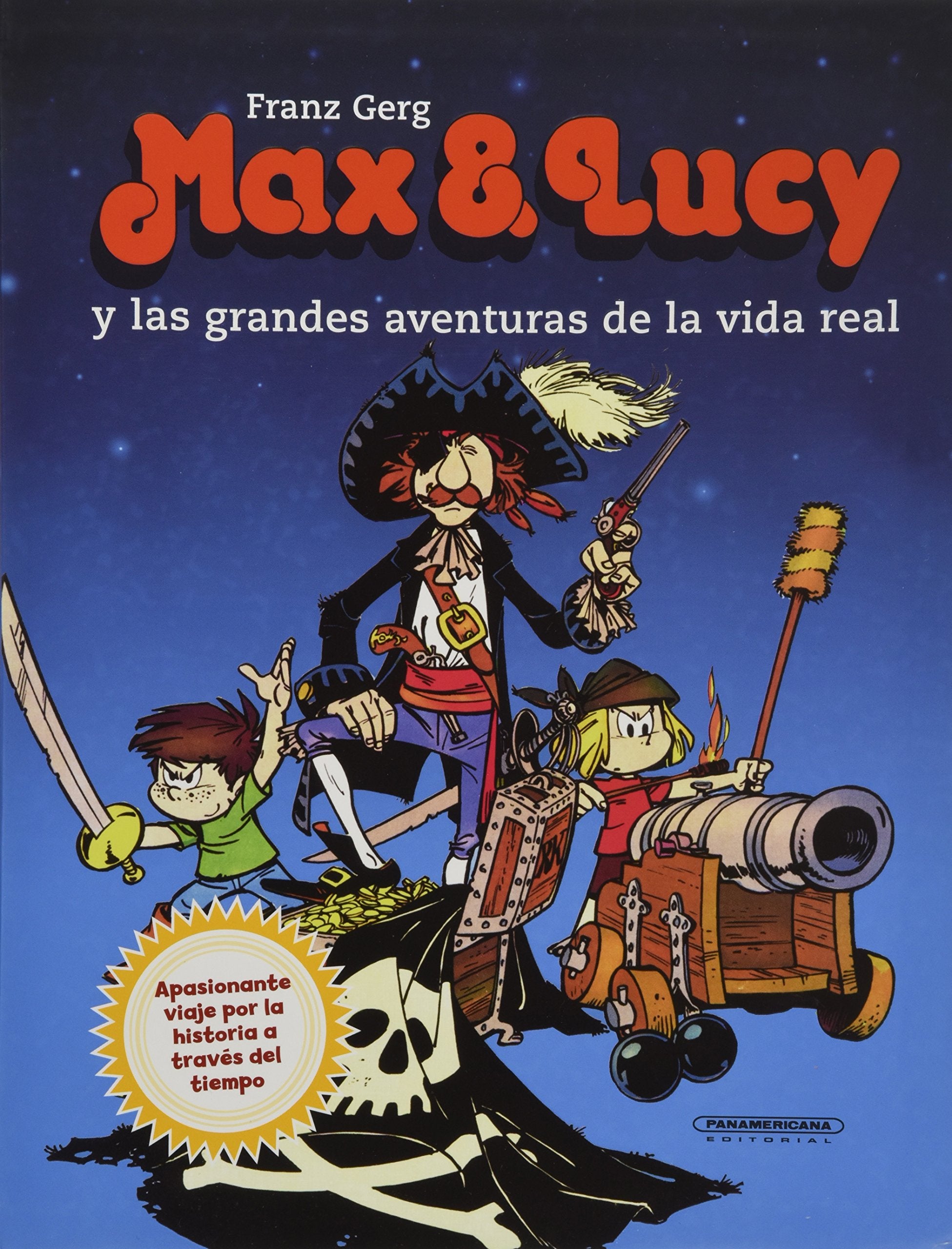 Max & Lucy y Las Grandes Aventuras de la Vida Real Fiction