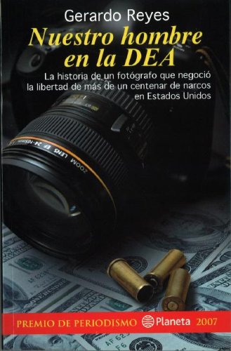 Nuestro hombre en la DEA/ Our Man in the DEA book