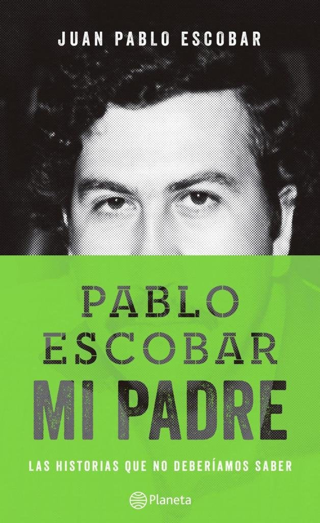 Pablo Escobar Mi Padre - Las Historias Que No Deberiamos Saber. Politics & Society
