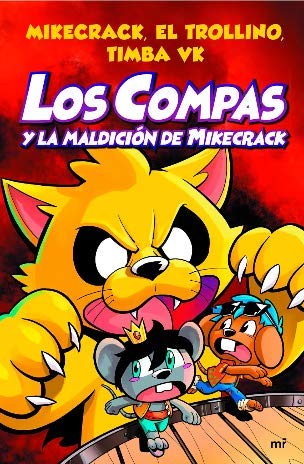 LOS COMPAS Y LA MALDICIÓN DE MIKECRACK book