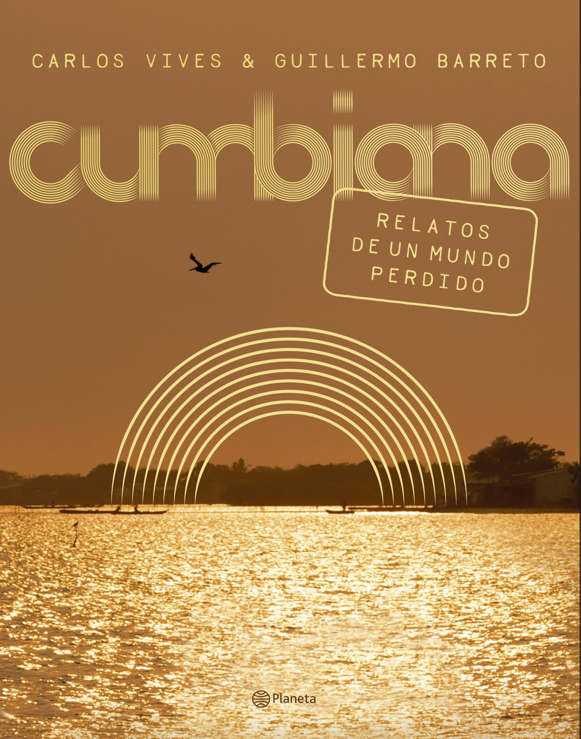 Cumbiana: Relatos de unmMundo perdido book