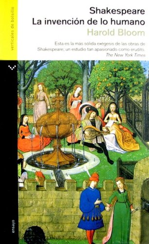 Shakespeare: La Invencion De Lo Humano/ The Invention of the Human Contemporary literature