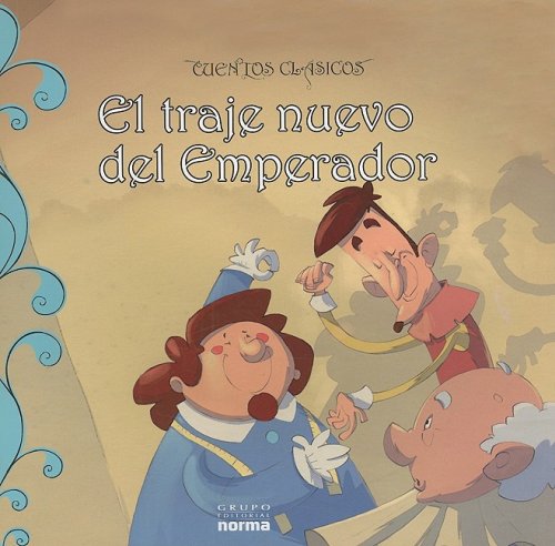 El Traje Del nuevo Emperador/ The dress of the new Emperor book