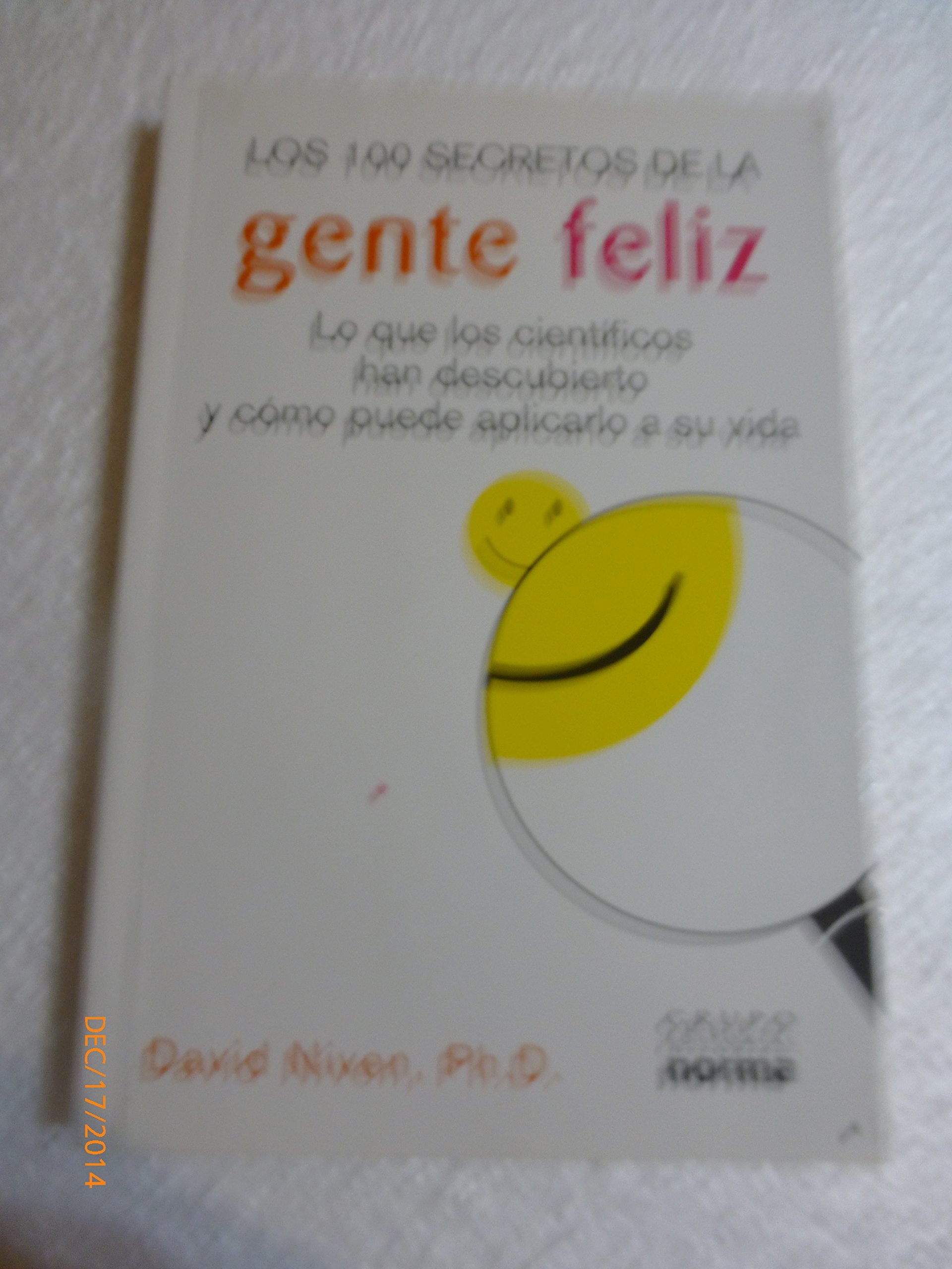 los 100 secretos de la gente feliz Books