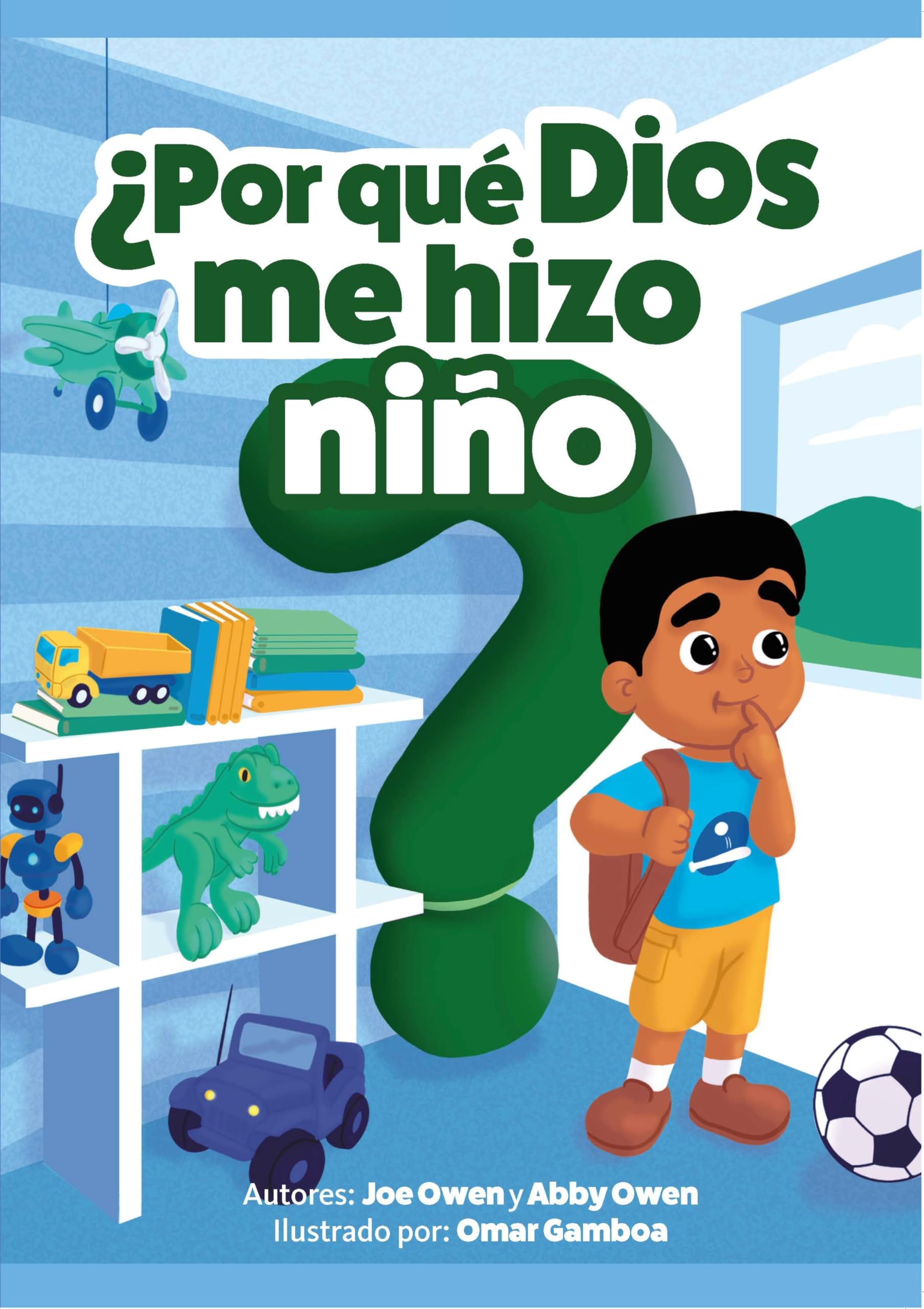 ¿Por que Dios me hizo niño? Religion & Esotericism
