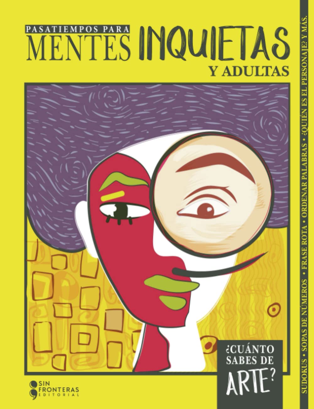 Mentes inquietas y adultas: ¿Cuánto sabes de arte? book
