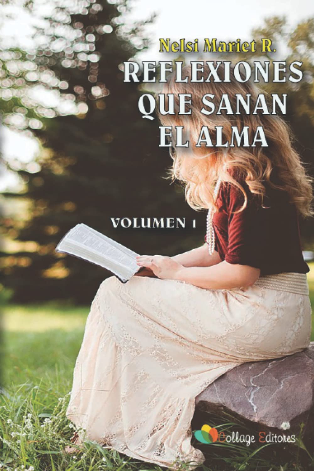 REFLEXIONES QUE SANAN EL ALMA Poetry