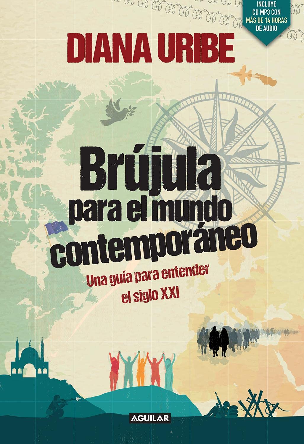 BRÚJULA PARA EL MUNDO CONTEMPORÁNEO CON CD MP3 Books